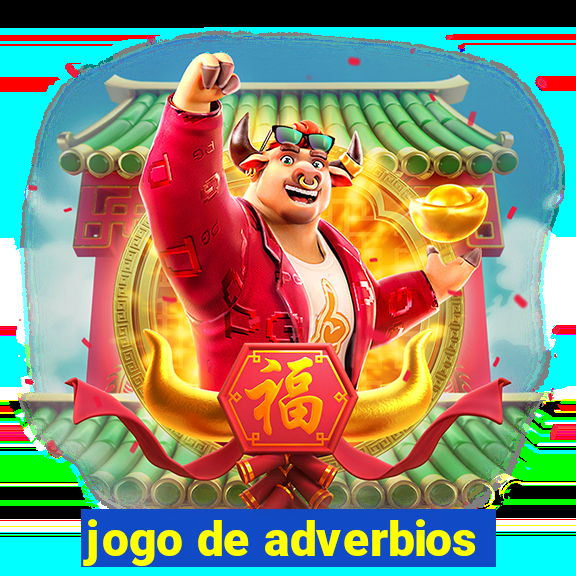 jogo de adverbios